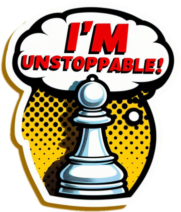 pawn unstoppable